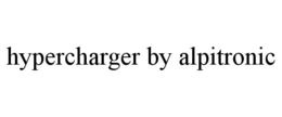 HYPERCHARGER BY ALPITRONIC