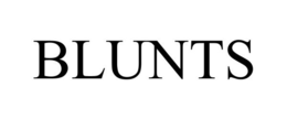BLUNTS