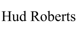 HUD ROBERTS