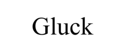 GLUCK
