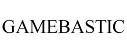 GAMEBASTIC