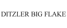 DITZLER BIG FLAKE