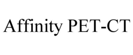 AFFINITY PET-CT
