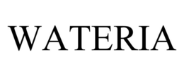 WATERIA