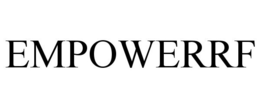 EMPOWERRF