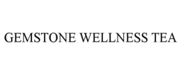 GEMSTONE WELLNESS TEA