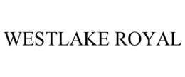 WESTLAKE ROYAL