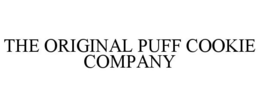 THE ORIGINAL PUFF COOKIE COMPANY
