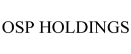 OSP HOLDINGS