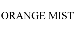 ORANGE MIST