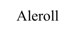 ALEROLL