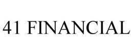 41 FINANCIAL