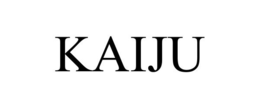KAIJU