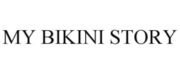 MY BIKINI STORY