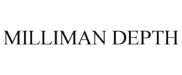 MILLIMAN DEPTH