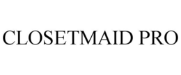 CLOSETMAID PRO