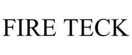 FIRE TECK