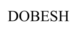 DOBESH