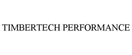 TIMBERTECH PERFORMANCE