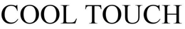 COOL TOUCH