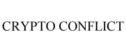 CRYPTO CONFLICT