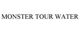 MONSTER TOUR WATER