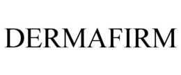 DERMAFIRM
