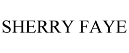 SHERRY FAYE