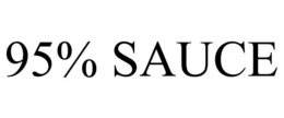 95% SAUCE