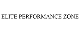 ELITE PERFORMANCE ZONE