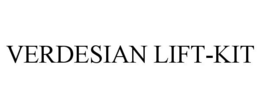 VERDESIAN LIFT-KIT
