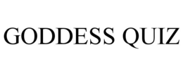 GODDESS QUIZ