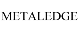 METALEDGE