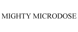 MIGHTY MICRODOSE