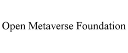OPEN METAVERSE FOUNDATION