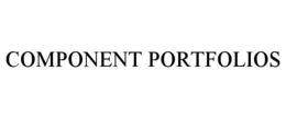 COMPONENT PORTFOLIOS