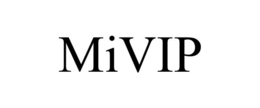 MIVIP