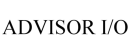 ADVISOR I/O