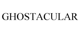 GHOSTACULAR