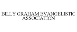 BILLY GRAHAM EVANGELISTIC ASSOCIATION