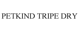 PETKIND TRIPE DRY