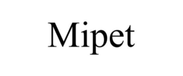 MIPET