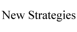 NEW STRATEGIES
