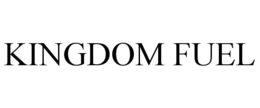 KINGDOM FUEL