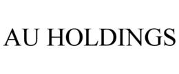 AU HOLDINGS