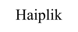 HAIPLIK