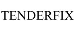 TENDERFIX