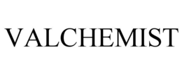 VALCHEMIST