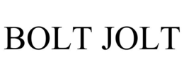 BOLT JOLT