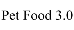 PET FOOD 3.0